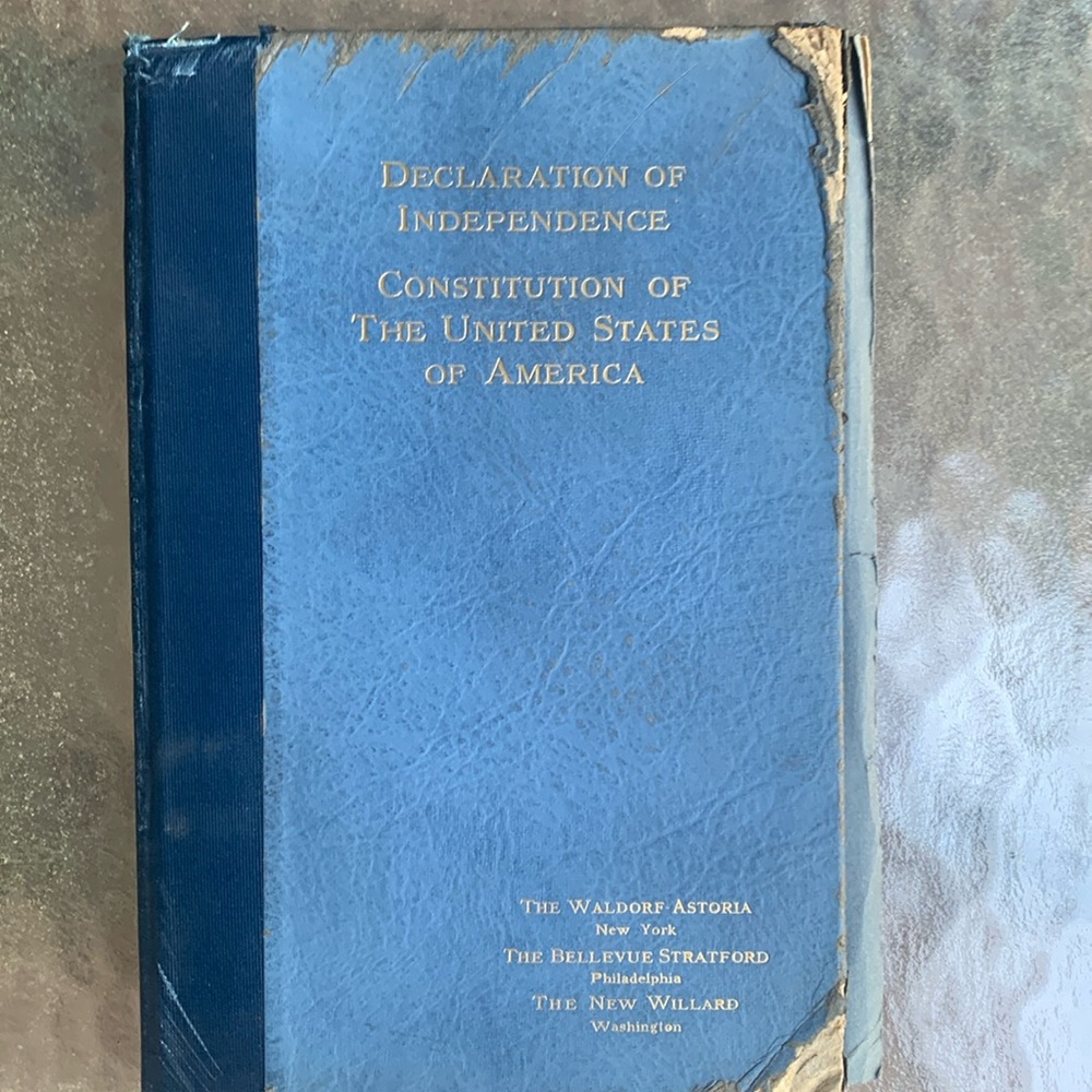 Antique book,  100 years old. Declaration of Independence and Constitution.